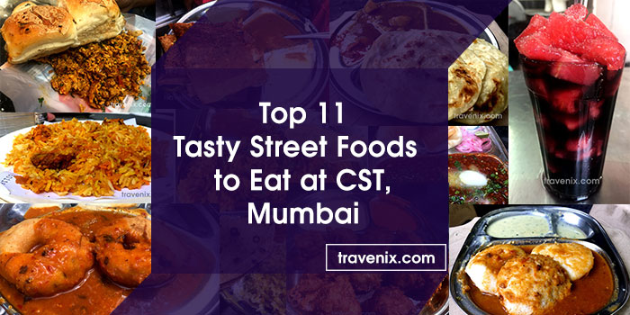 11 Tasty Street Foods You Can Eat While at CST Railway Station - Mumbai