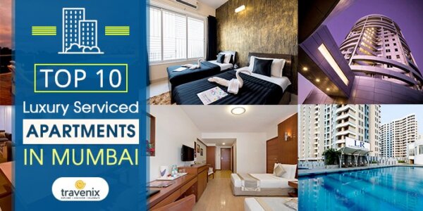 10 Best Serviced Apartments in Mumbai - Unmatched Luxury and Comfort