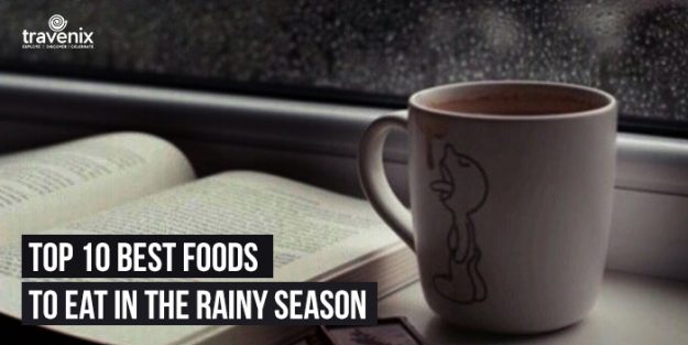 10 Amazing And Delicious Foods To Eat In The Rainy Season