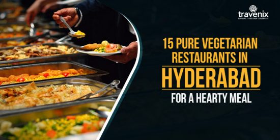 15-pure-vegetarian-restaurants-in-hyderabad-for-a-hearty-meal